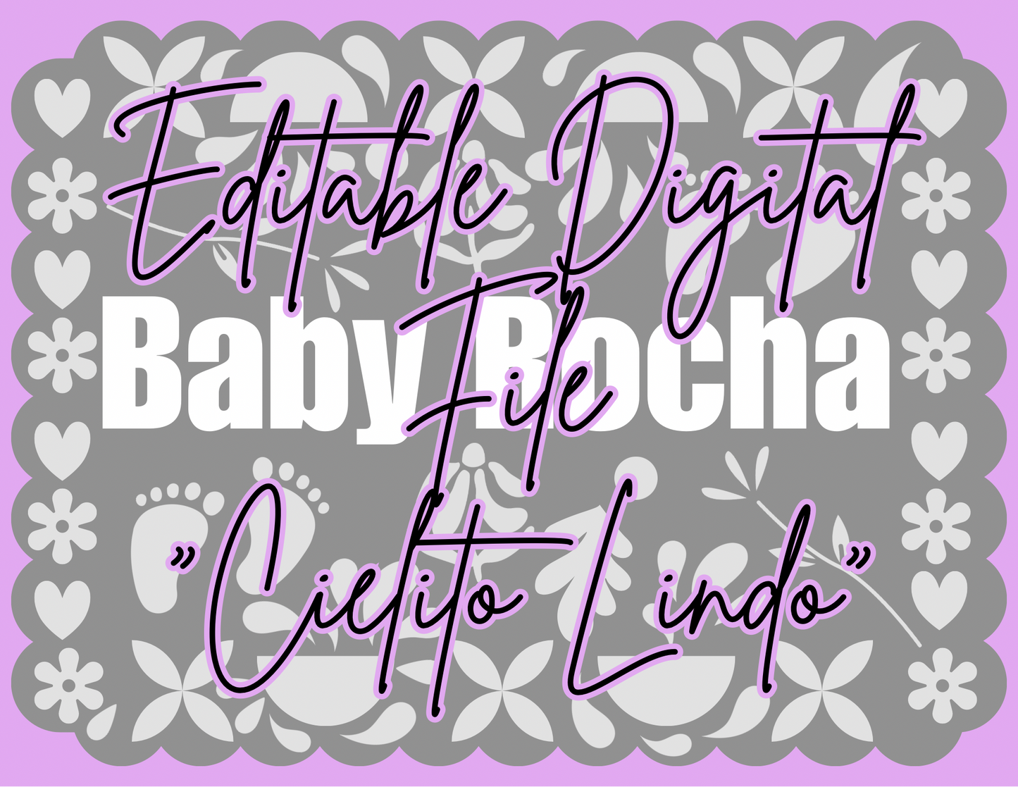 Cielito Lindo * Editable Digital File Only *